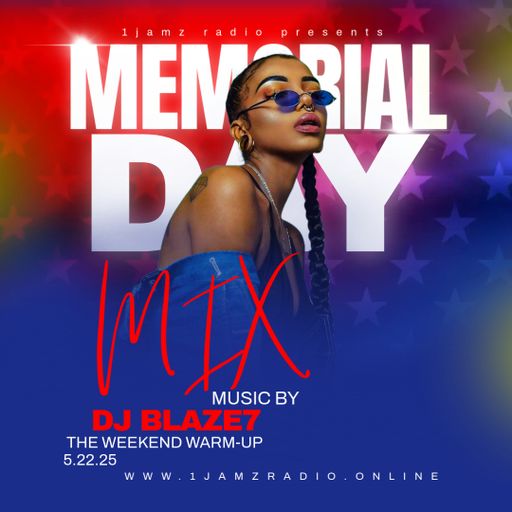 The weekend Warm-Up Memorial Day mix 05.22.25.