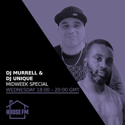 DJ Murrell & DJ Unique - MIDWEEK SPECIAL - LIVE 23 APR 2025
