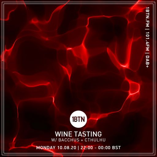 Wine Tasting with Bacchus & Cthulhu - 10.08.2020