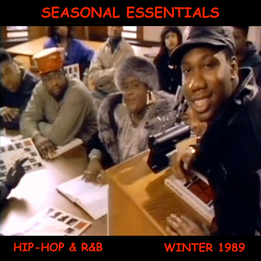 Seasonal Essentials: Hip Hop & R&B - 1989 Pt 1: Winter
