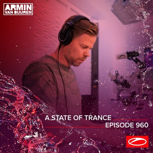 A State Of Trance Episode 960 – Ferry Corsten & Ruben de Ronde