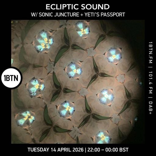 Ecliptic Sound w/ Sonic Juncture & Yeti's Passport - 14.04.26
