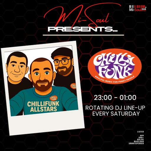 Mi-Soul Presents  / CHILLI FUNK / Mi-Soul Radio / Sat 11pm - 1am / 14-03-2026