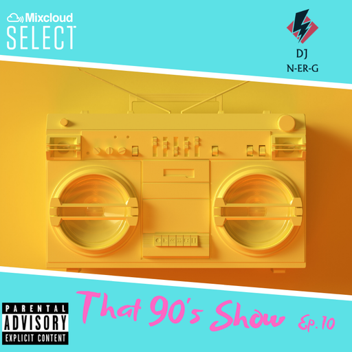 That 90's Show Ep. 10 #Rap #RNB