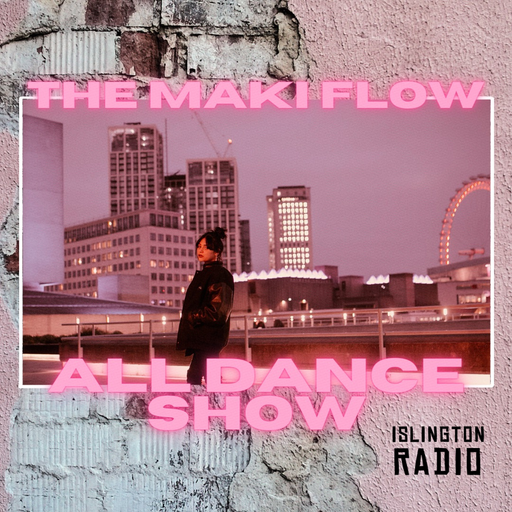 The Maki Flow All Dance Show (08/04/2021)