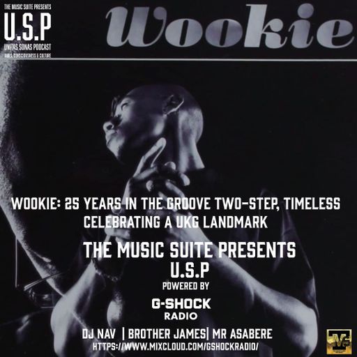G-SHOCK Radio - The Music Suite Presents - U.S.P - Episode 4 -