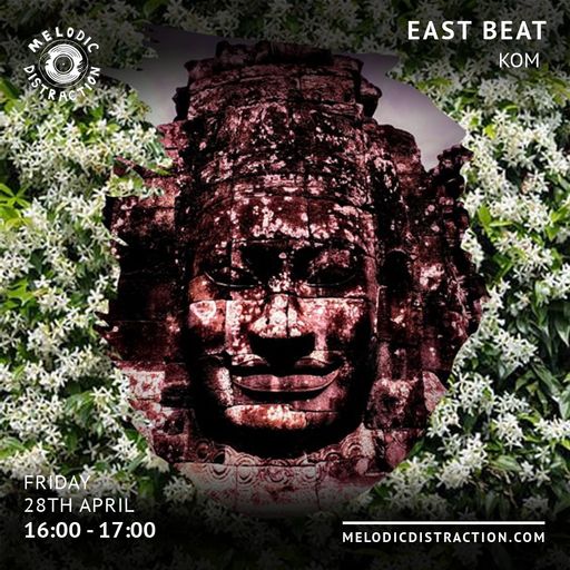 East Beat with Kom (April '23)