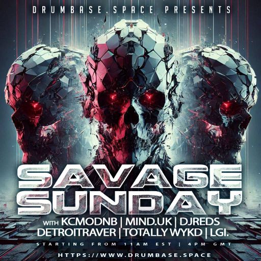 SAVAGE SUNDAY SEPT 7th 2025