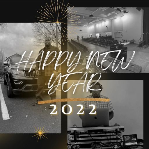 DJ Anointed Ear New Years Celebration 2021