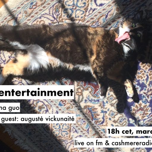 Cashmere Sessions The Entertainment w/ Nina Guo and Augustė Vickunaitė 19.03.2021