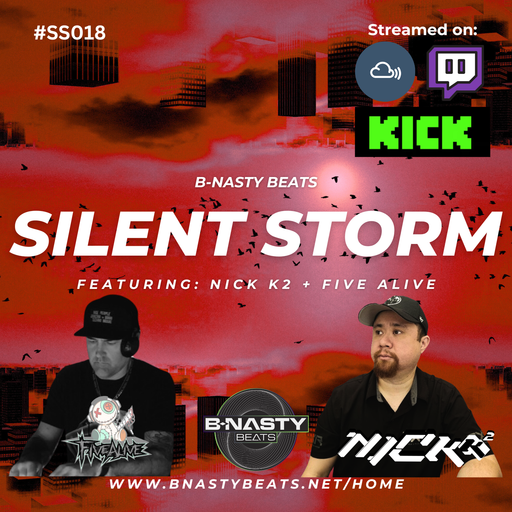 Silent Storm #SS018 w/ Five Alive (Trance Vinyl Set) and Nick K2