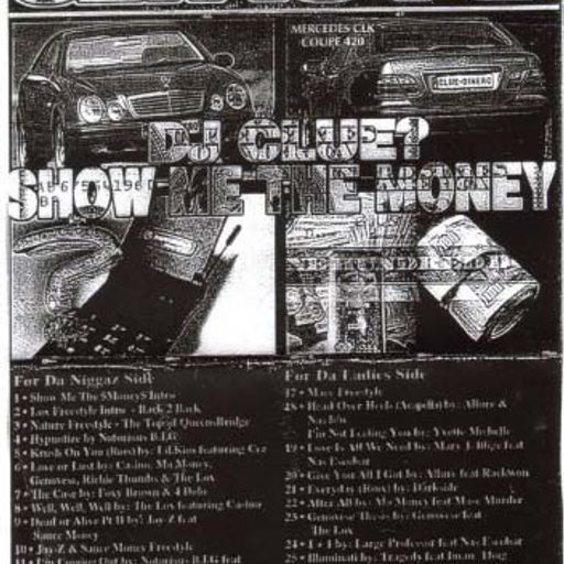 DJ Clue - Show Me The Money Pt 1 (1997)