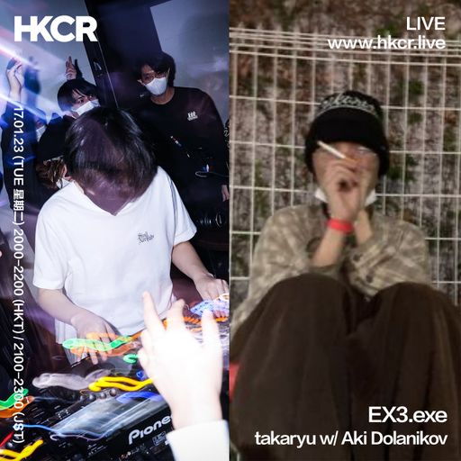 EX3.exe: takaryu w/ Aki Dolanikov - 17/01/2023