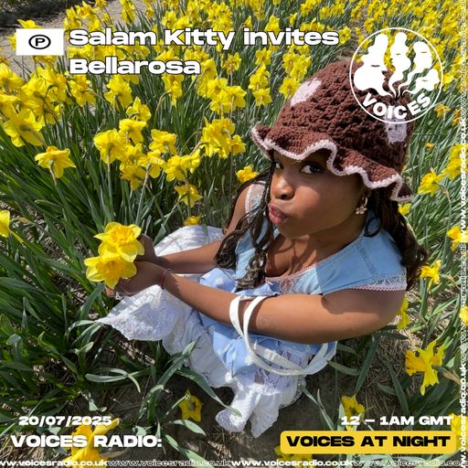 Salam Kitty with Bellarosa - 20/07/25 - [Voices Radio]