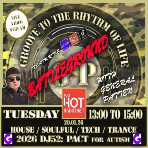 GROOVE TO THE RHYTHM OF LIFE with General Patten (HOUSE/VOCAL/SOUFUL)