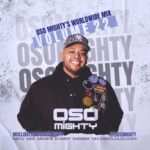 OSO's WORLD WIDE MIX VOL 22