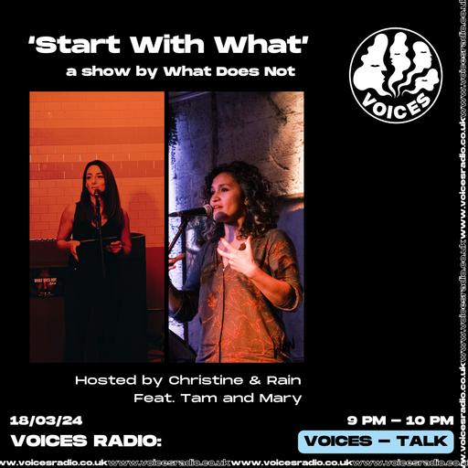 Start with What - 18.03.24 - Voices Radio