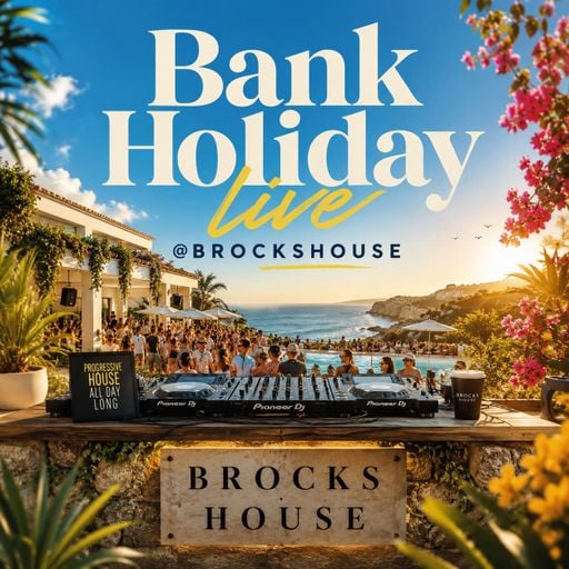 Bank Holiday Progression @BROCKSHOUSE