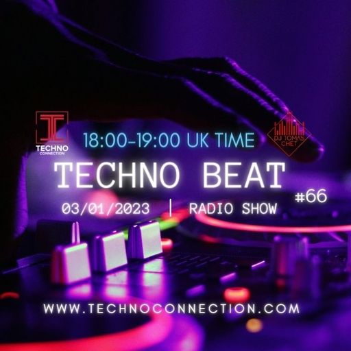DJ Tomas Chet - Techno Beat Radio Show #66 2023.01.03