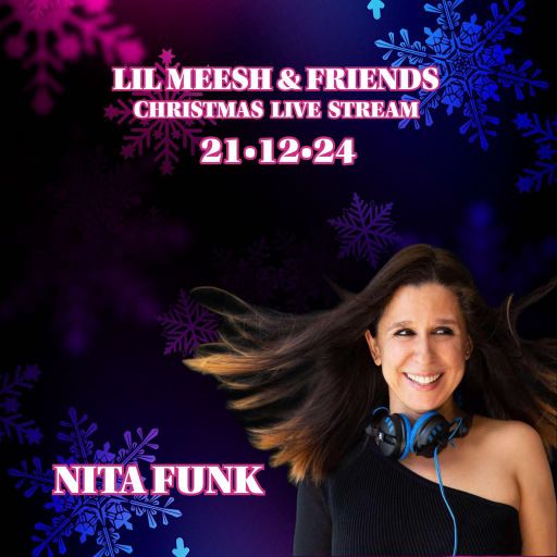 Nita Funk - Lil Meesh & Friends Christmas Live Stream 21.12.24