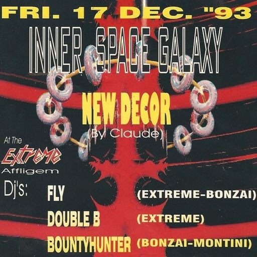DJ Fly at "Inner Space Galaxy" @ Extreme (Affligem-Belgium) - 17 December 1993