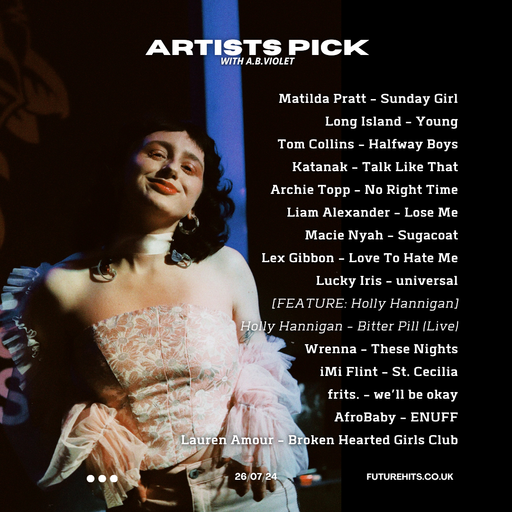 ARTISTS PICK WITH A.B. VIOLET 260724