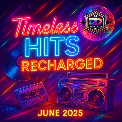Timeless Hits Recharged June 2025