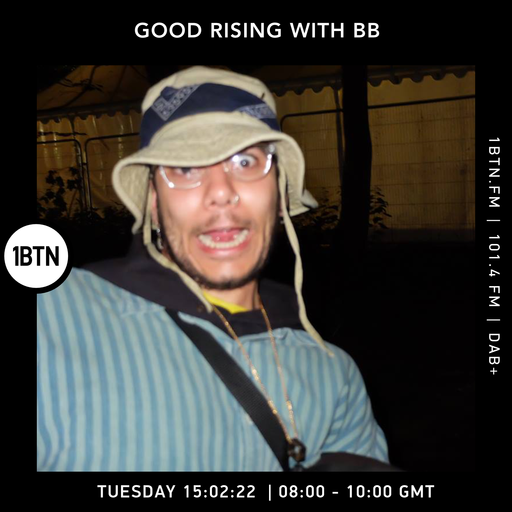 Good Rising with Babylon Fox - 15.02.2022