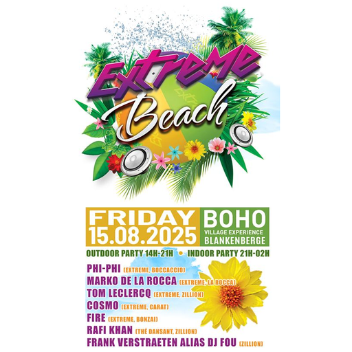 V/A at "Extreme Beach" @ Boho Village (Blankenberge-Belgium) - 15 August 2025