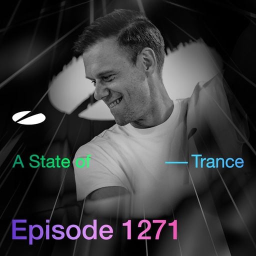 A State of Trance Episode 1271 - Armin van Buuren