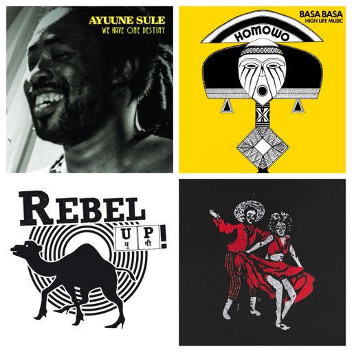 Rebel Up Nightshop #48: birth of Rebel Up Records, Ayuune Sule, Basa Basa, Danyel Waro & Arabic mix
