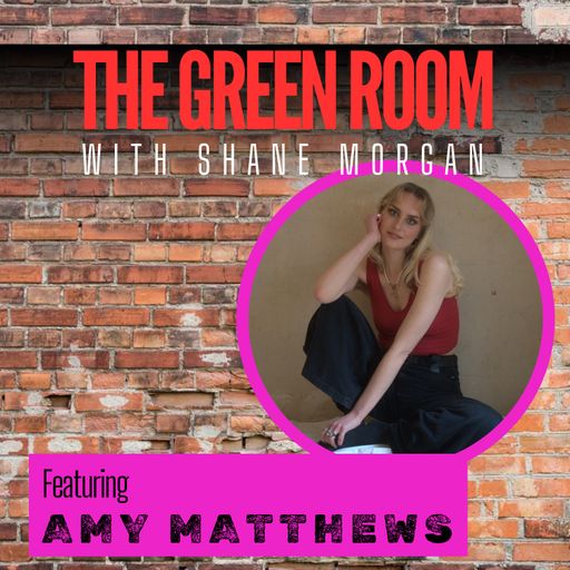 The Green Room w/ Amy Matthews
