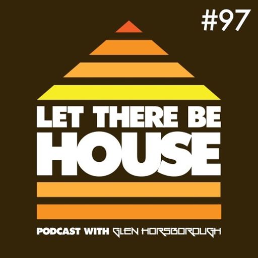 LTBH podcast with Glen Horsborough #97