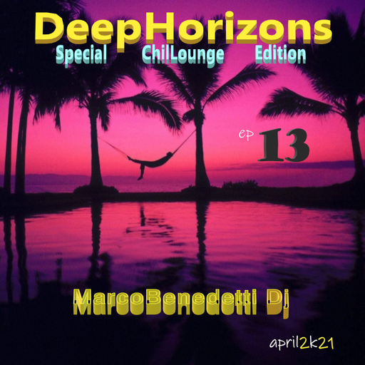 DeepHorizons ChilLounge ep. 13