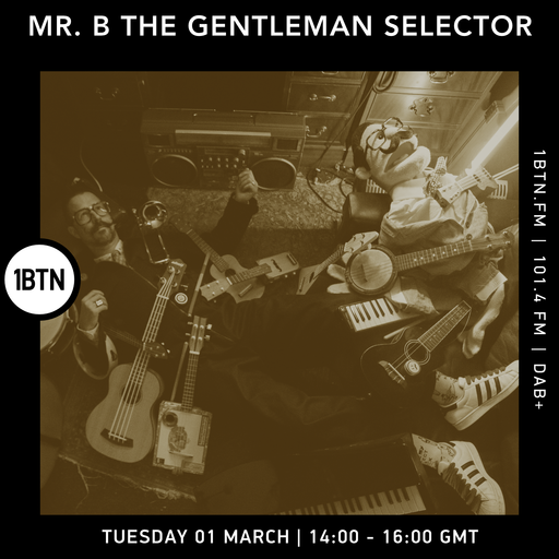 Mr B. Gentleman Selector - 01.03.2022
