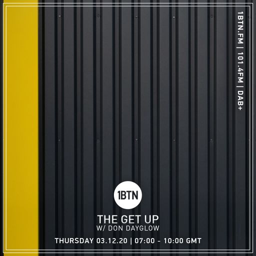 The Get Up with Don Dayglow - 03.12.2020