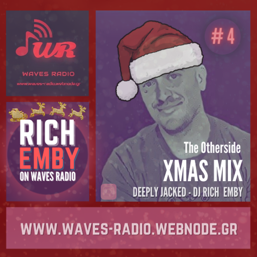 RICH EMBY for Waves Radio #4 (Xmas Edition)