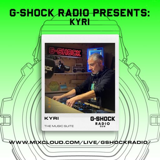 G-SHOCK Radio - The Music Suite Presents R2 Records with Kyri - 28/10