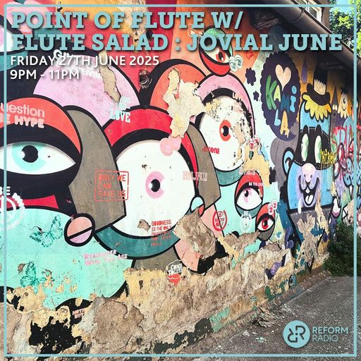 Point of Flute w/ Flute Salad: Jovial June 27th June 2025