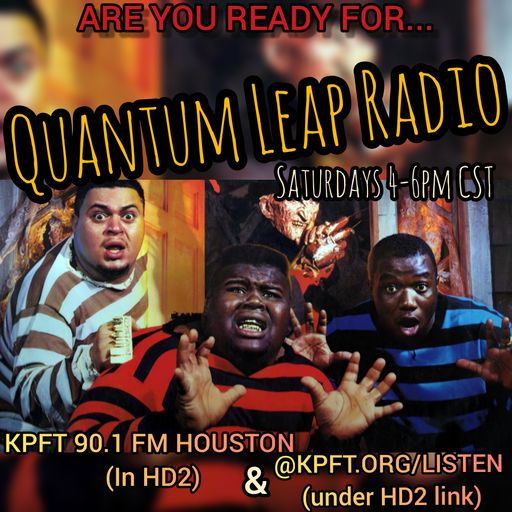 QUANTUM LEAP RADIO: Leap 161 {NO HUGS TRILILOGY episode (Oct. 5, 2019)}