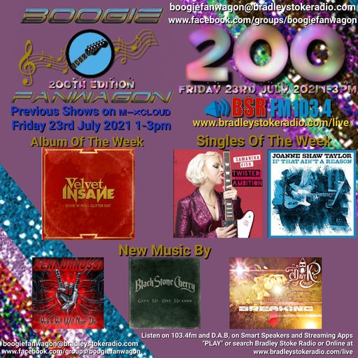 Boogie Fanwagon 23rd July 2021. The Two Hundredth Show.