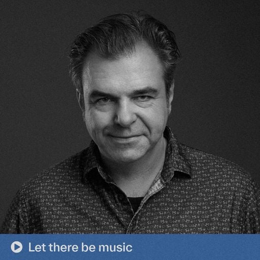 Let there be Music (06.06.2025)