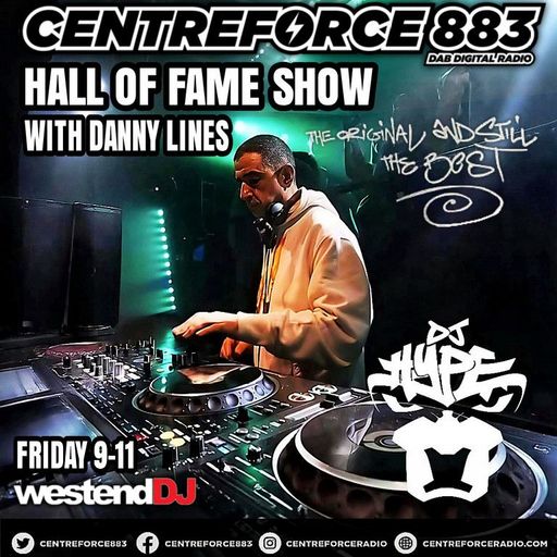 DJ Hype Hall Of Fame Show Host Danny Lines - 883 Centreforce DAB+ Radio - 10 - 04 - 2026 .mp3