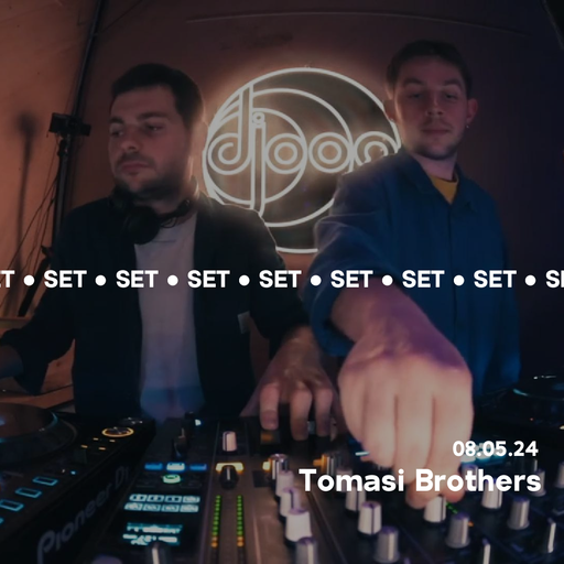 Tomasi Brothers @ Djoon 08/05/2024
