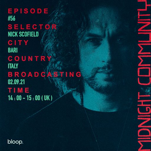 Midnight Community #56 w/ Nick Scofield - 02.09.21