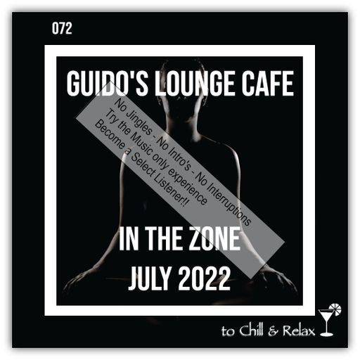 In The Zone - July 2022 (Guido's Lounge Cafe)(Select)