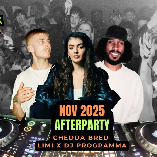 NOV CHAMPIONSHIP 2025 B2B DJ Battle [Afterparty] - B3B Chedda Bred x Limi x DJ Programma