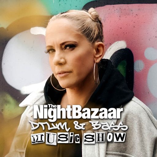Promo ZO - The Night Bazaar Drum & Bass Music Show - March 2025