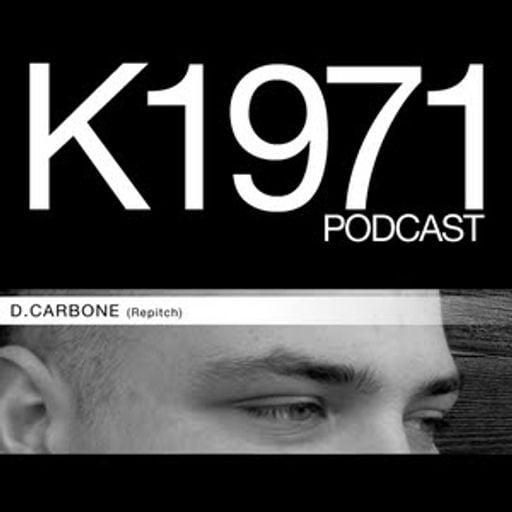 D. Carbone Podcast K1971