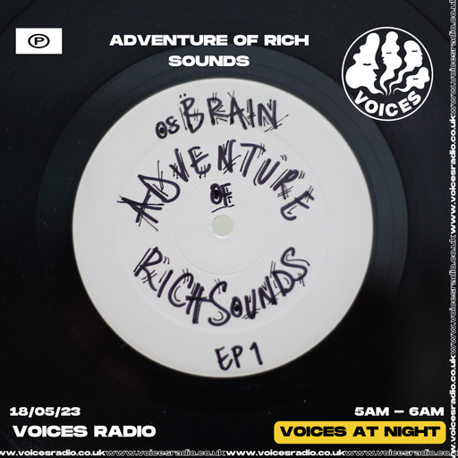 Adventure of Rich Sounds w/ osBrain - 18/05/23